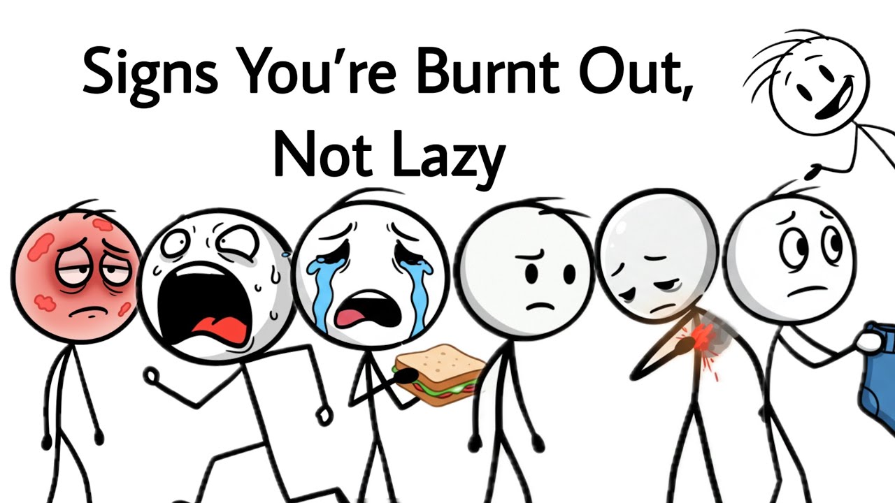 Signs You’re Burnt Out, Not Lazy