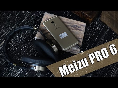 Meizu Pro 6 полный обзор противоречивого