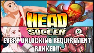 Head Soccer: Every Unlocking Requirement Ranked (Easiest to Hardest)
