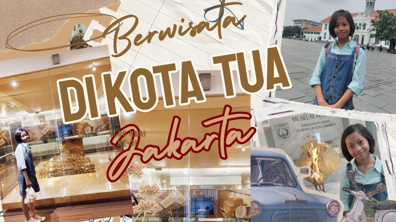 Berwisata Di Kota Tua Jakarta
