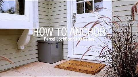 CleverMade Parcel LockBox - How to Anchor