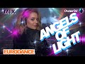 Owner DJ Eurodance Angels Of Light Eurodance 90s Remix Electronicmusic Synthpop 