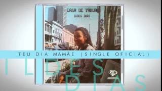 Ildes Dias - Teu dia Mamãe (CD Casa de Tábua) 1984