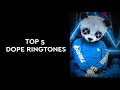 Top 5 dope ringtones 2020 download now