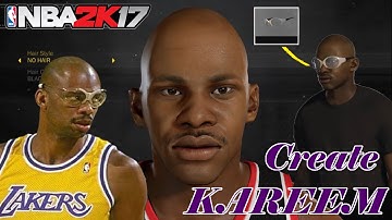 NBA2K17 How To Create Kareem Abdul-Jabbar 4 Versions / Goggles! MyPlayer MyCareer