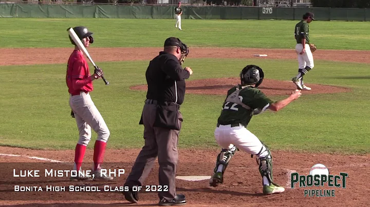 Luke Mistone Prospect Video, RHP, Bonita High Scho...