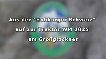 Traktor WM 2025 am Großglockner