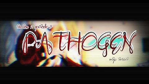 PATHOGEN - s2 ep3 - msp series 🧟💀