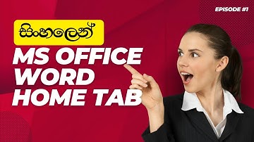 Microsoft Word for Beginners #01 | Full Tutorial on Tabs and Key Features in Sinhala | Home Tab