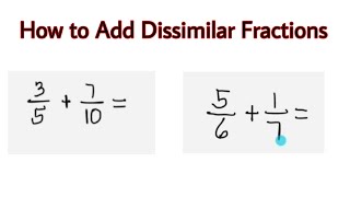 how to add dissimilar fractions