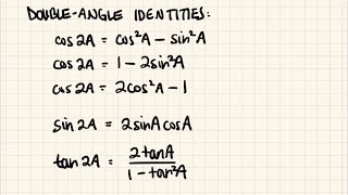 Math 124 5.5 Double-Angle Identities