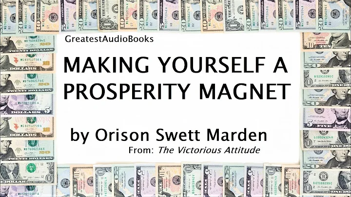MAKING YOURSELF A PROSPERITY MAGNET by Orison Swet...