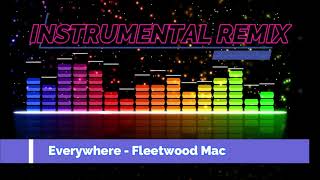 Everywhere   Fleetwood Mac [INSTRUMENTAL]