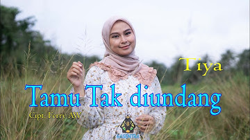 TAMU TAK DIUNDANG (Iis Dahlia) - TIYA (Cover Dangdut)