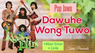 Koes Plus - DAWUHE WONG TUO