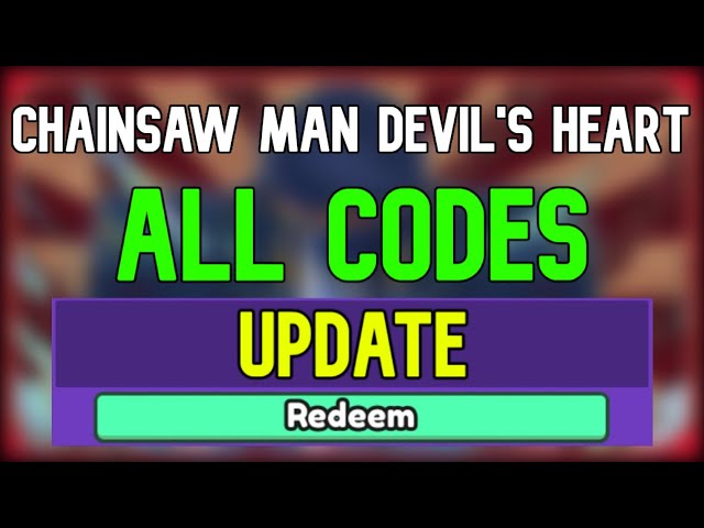 Chainsaw Man: Devil's Heart Codes (December 2023) - Roblox