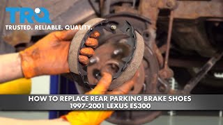 How to Replace Rear Parking Brake Shoes 19972001 Lexus ES300