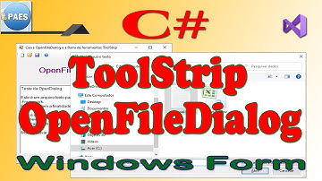 C#, barra de ferramentas  ToolStrip e caixa de diálogo OpenFileDialog Csharp Windows Form.