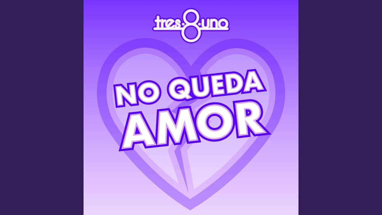 No Queda Amor