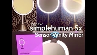 Review: SimpleHuman 5x Sensor Vanity Mirror