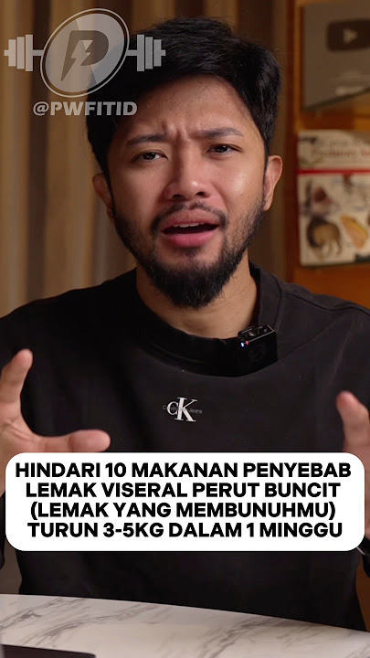 HINDARI 10 MAKANAN PENYEBAB LEMAK VISERAL PERUT BUNCIT TURUN 3-5KG DALAM 1 MINGGU #shorts