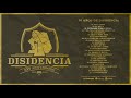 DISIDENCIA "25 años de disidencia" (Álbum completo)