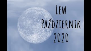 Lew Horoskop na Październik 2020 (Inny niż zwykle :)