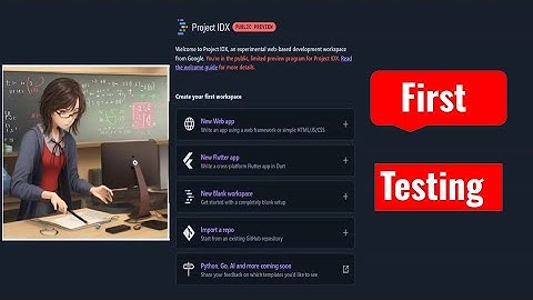 Google Project IDX - New IDE for Flutter and Web Developer(Python, Go, AI and more coming soon)