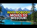 Shocking truths of why people wont move to missouri