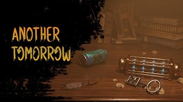 Another Tomorrow *Demo* - Playthrough (first-person point and click adventure)