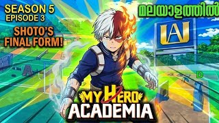 MY HERO ACADEMIA Season 5  Episode 3  Explained in  Malayalam   Best SUPERHERO Anime  Go Pwoli