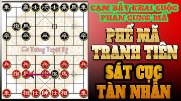 Cạm bẫy bá đạo trong khai cuộc: Phế Mã tranh tiên, Sát cục vô cùng tàn nhẫn.