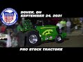 9/24/21 OSTPA Dover, OH Pro Stock Tractors