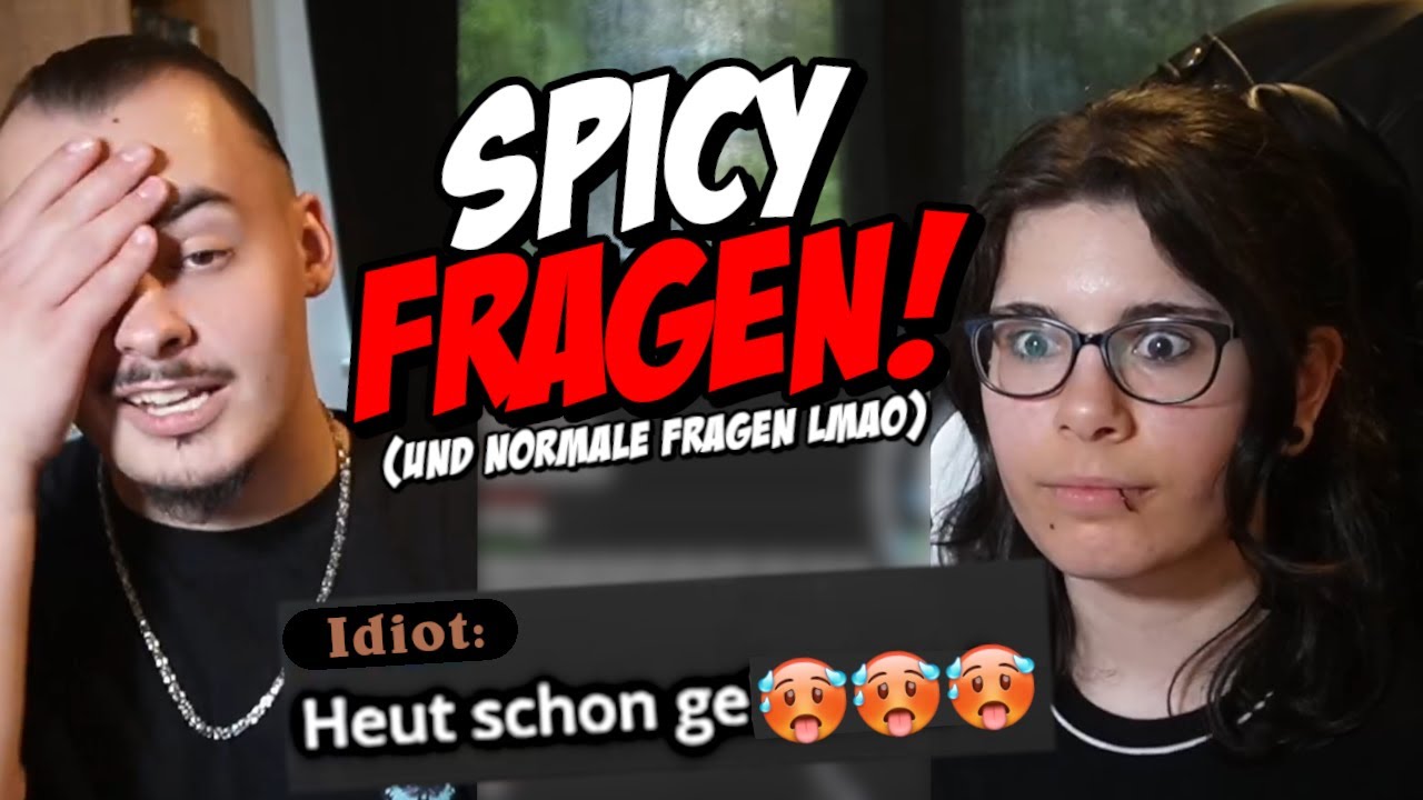 Meine FREUNDIN und ICH beantworten SPICY FRAGEN! 🔥🔴 - YouTube