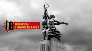 10 Historical Communism Facts