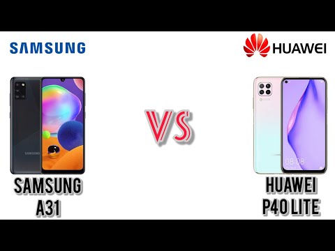 Samsung Galaxy A31 VS Huawei P40 Lite