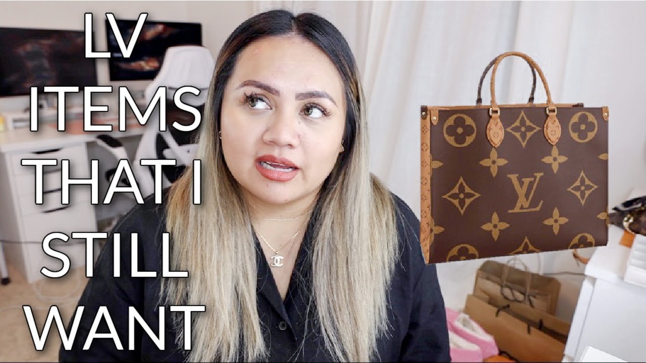 LOUIS VUITTON WISHLIST 2021