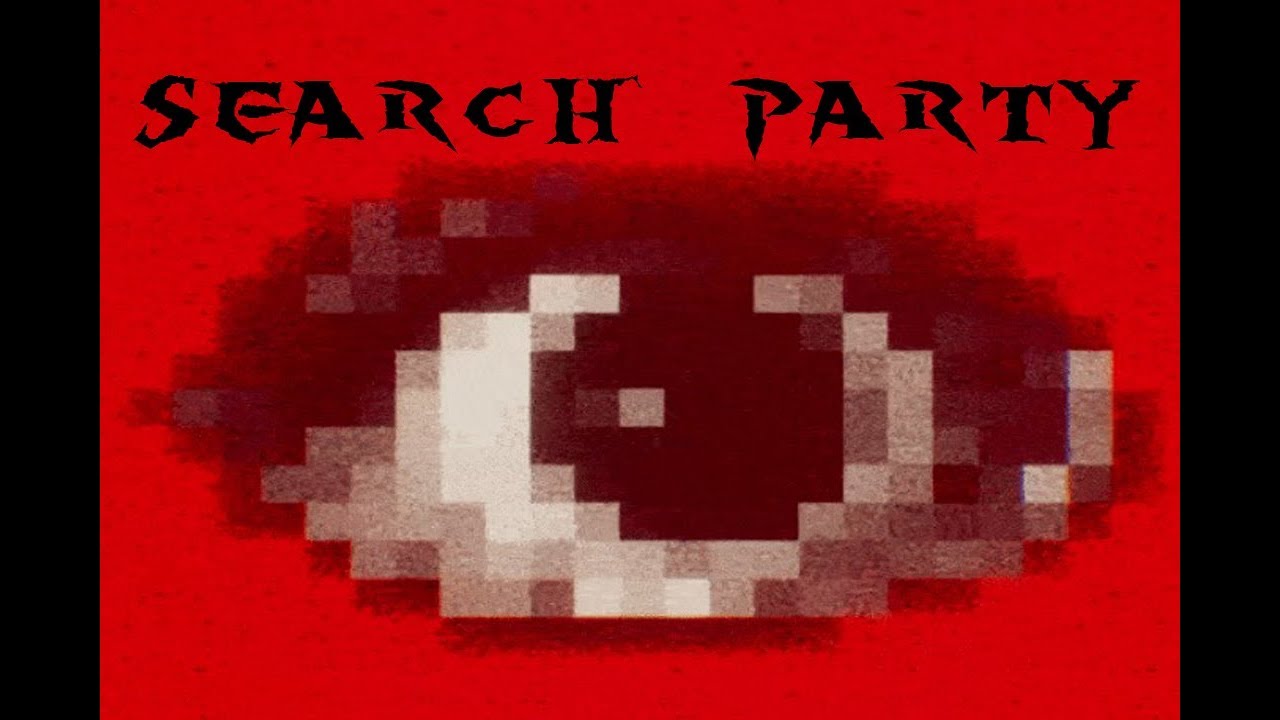Search Party (Ending A Playthrough + No Commentary)