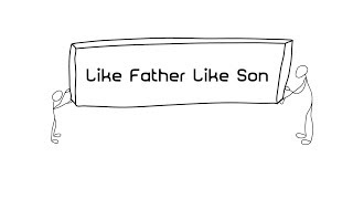 Like Father Like Son - The Pilot