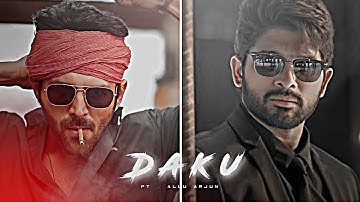DAKU - ALLU ARJUN EDIT | ALLU ARJUN EDIT | DAKU SONG EDIT | KARTIK AARYAN EDIT