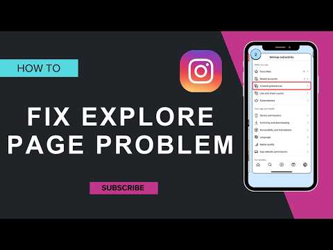 how to fix instagram explore page problem
