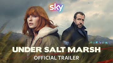 Under Salt Marsh | Official Trailer | Sky