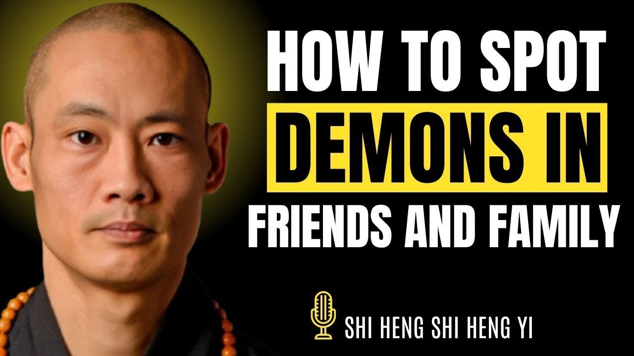 Spotting Negative Energy in Friends and Family | Shi Heng Yi’s Life-Changing Speech