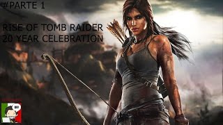 Rise of tomb raider 20 year celebration gameplay ita hd- parte 1 live