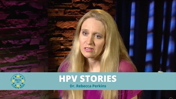 Dr. Rebecca Perkins | HPV Stories