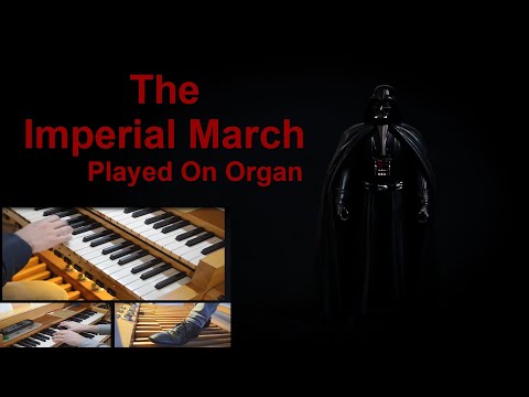 Imperial March On Organ Star Wars Auf Der Orgel