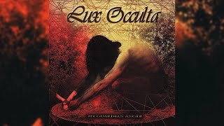Lux Occulta - My Guardian Anger (1999, Full Album)