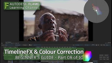 Part 8 - TimelineFX and Colour Correction in Flame