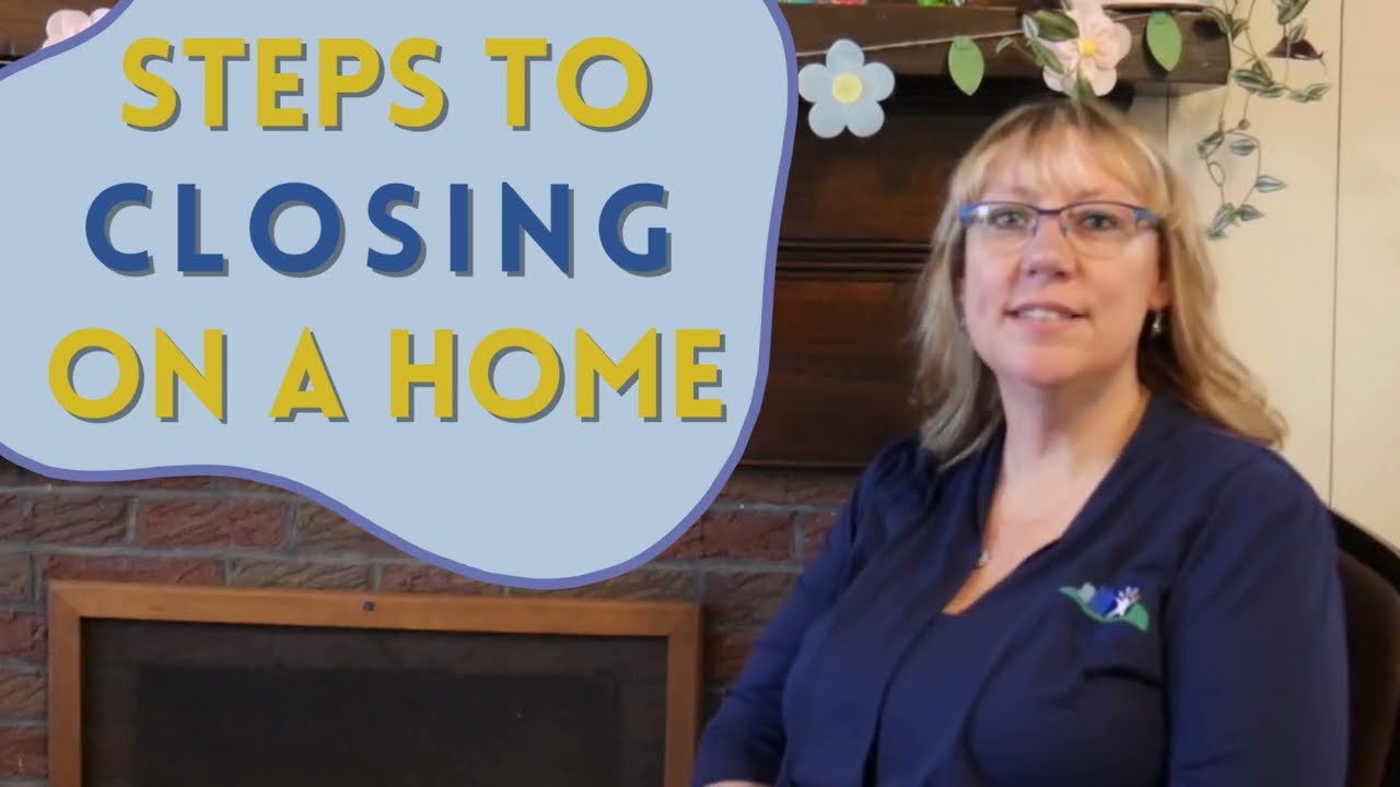Steps To Closing On A Home 🏡🔑