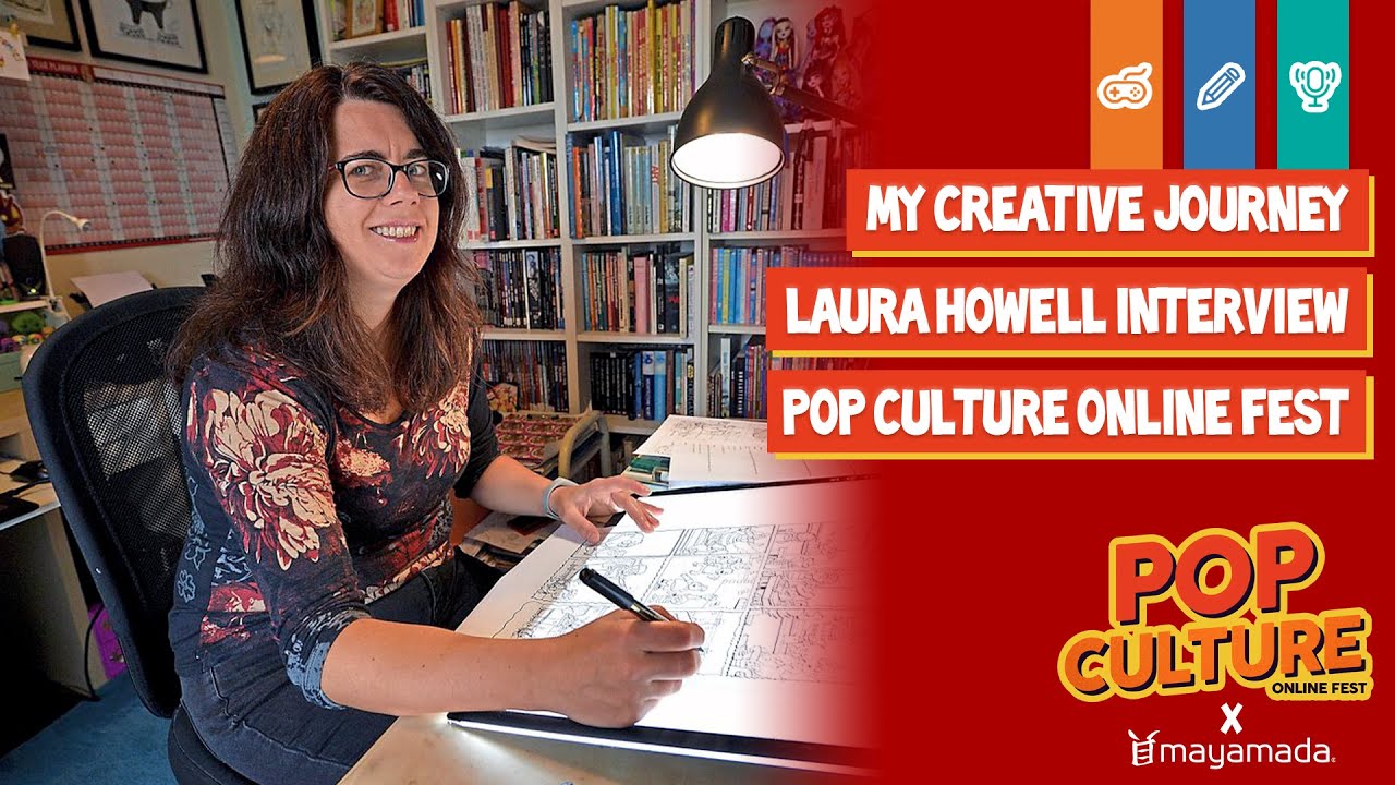 "My Creative Journey" with mayamada | Laura Howell | Pop Culture Online Fest Comic Artist Interview